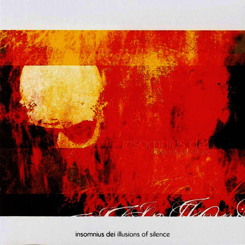 INSOMNIUS DEI - Illusions of Silence - CD